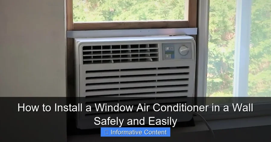 How to Install a Window Air Conditioner in a Wall Safely and Easily