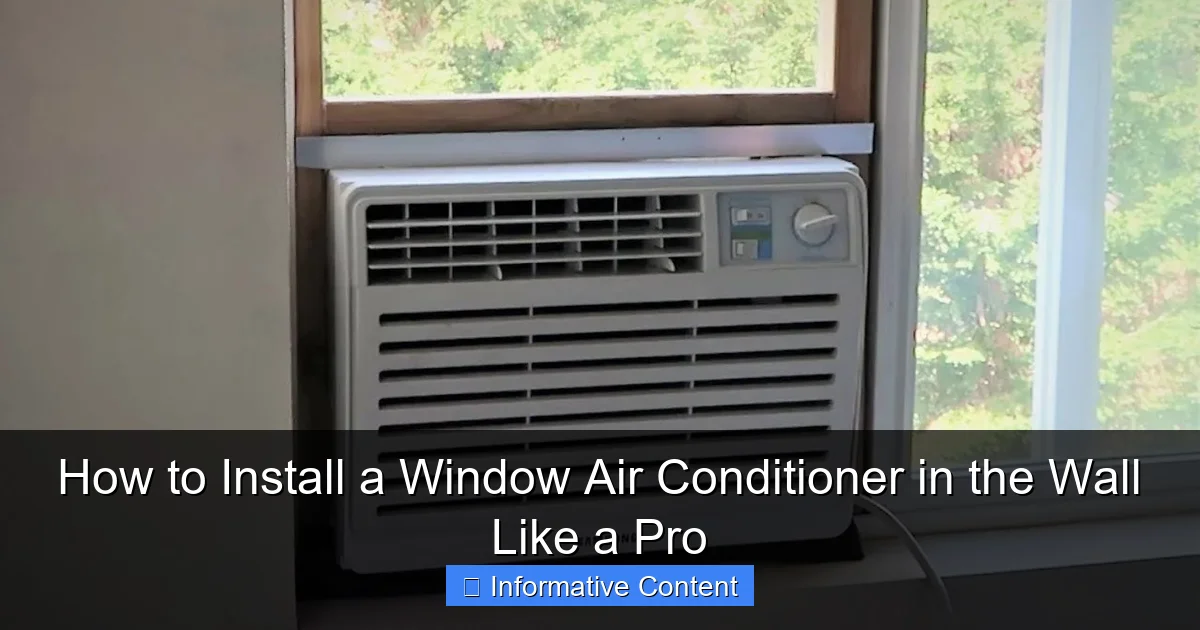 How to Install a Window Air Conditioner in the Wall Like a Pro