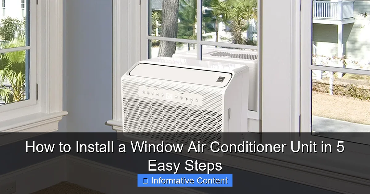 How to Install a Window Air Conditioner Unit in 5 Easy Steps