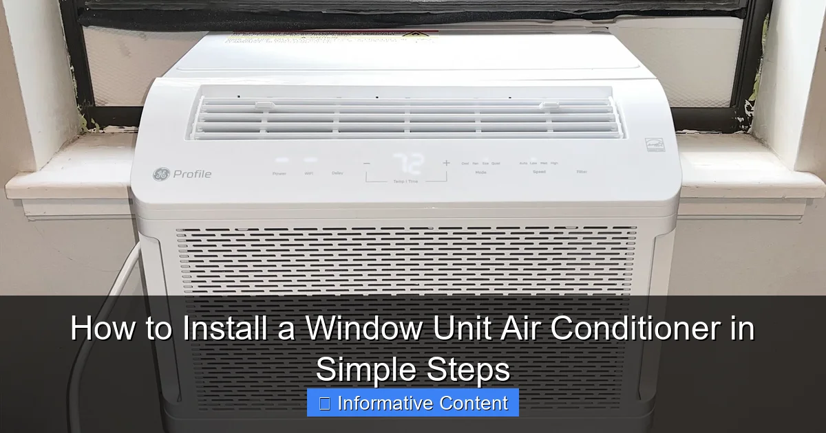 How to Install a Window Unit Air Conditioner in Simple Steps