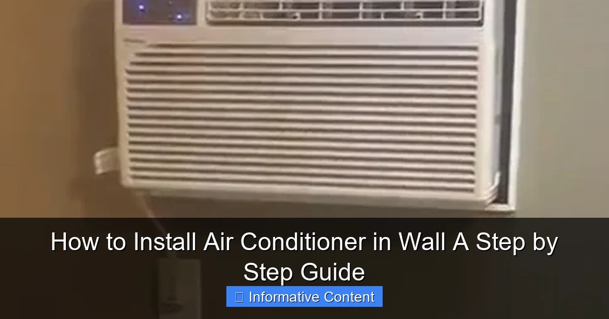 How to Install Air Conditioner in Wall A Step by Step Guide