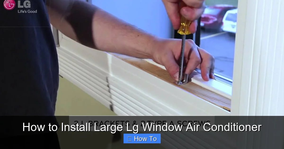 How to Install Large Lg Window Air Conditioner