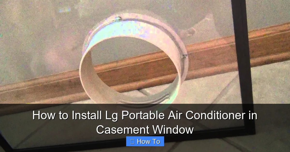 How to Install Lg Portable Air Conditioner in Casement Window