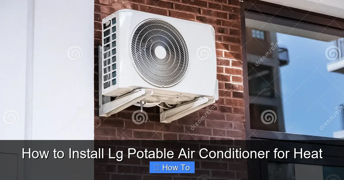 How to Install Lg Potable Air Conditioner for Heat