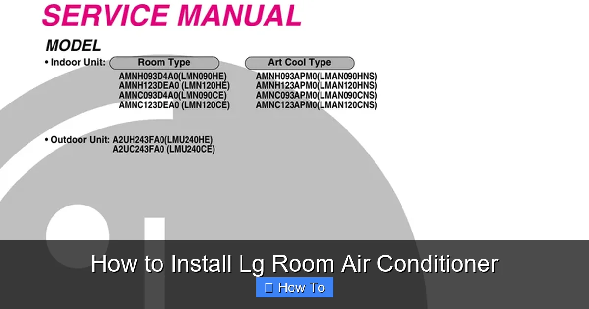 How to Install Lg Room Air Conditioner