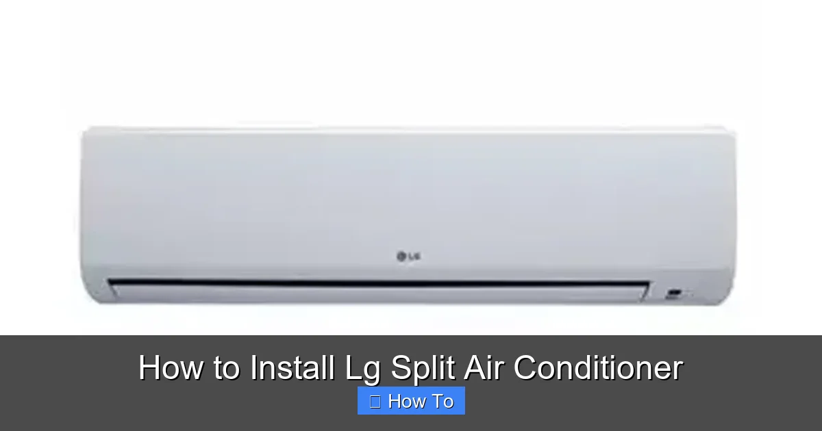How to Install Lg Split Air Conditioner