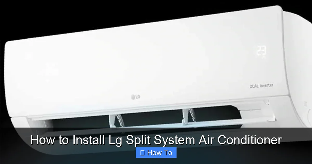 How to Install Lg Split System Air Conditioner