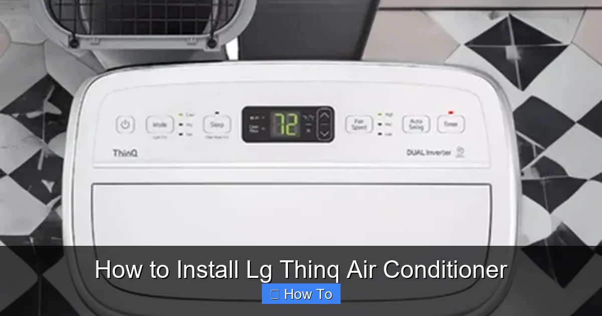 How to Install Lg Thinq Air Conditioner