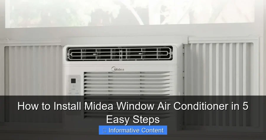 How to Install Midea Window Air Conditioner in 5 Easy Steps