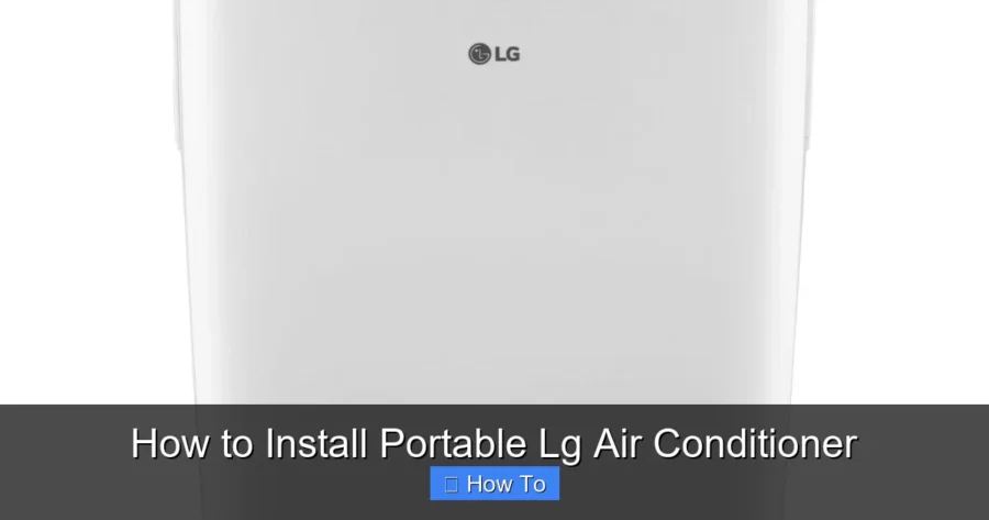 How to Install Portable Lg Air Conditioner