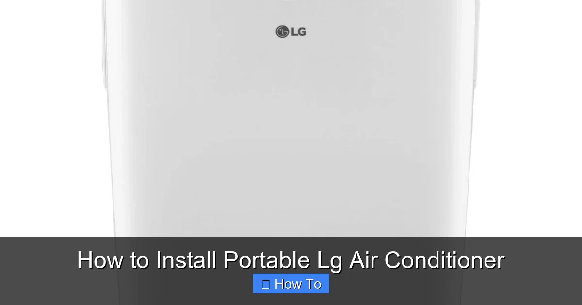 How to Install Portable Lg Air Conditioner