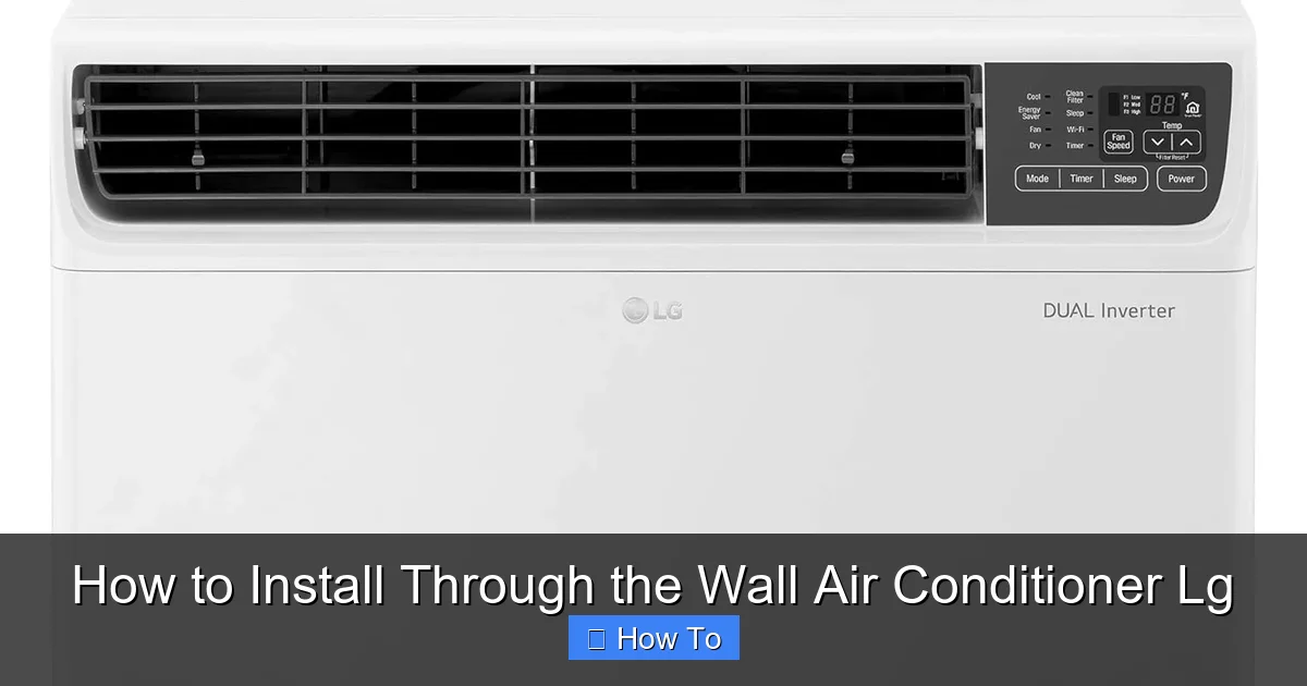 How to Install Through the Wall Air Conditioner Lg