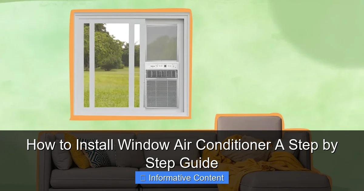 How to Install Window Air Conditioner A Step by Step Guide