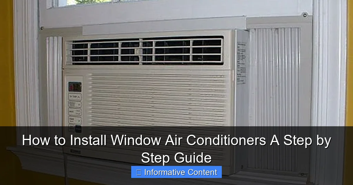 How to Install Window Air Conditioners A Step by Step Guide