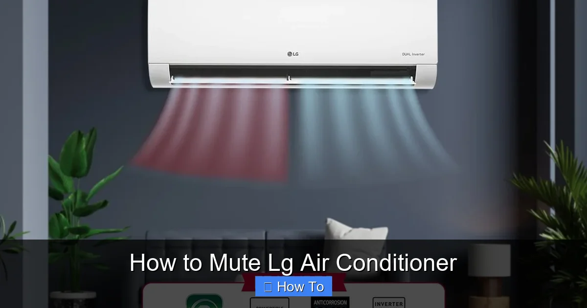 How to Mute Lg Air Conditioner