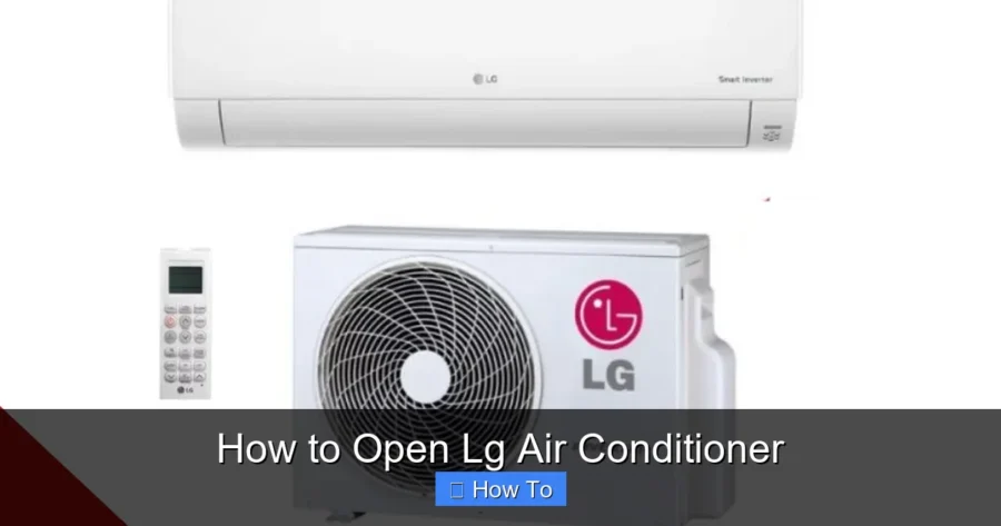 How to Open Lg Air Conditioner