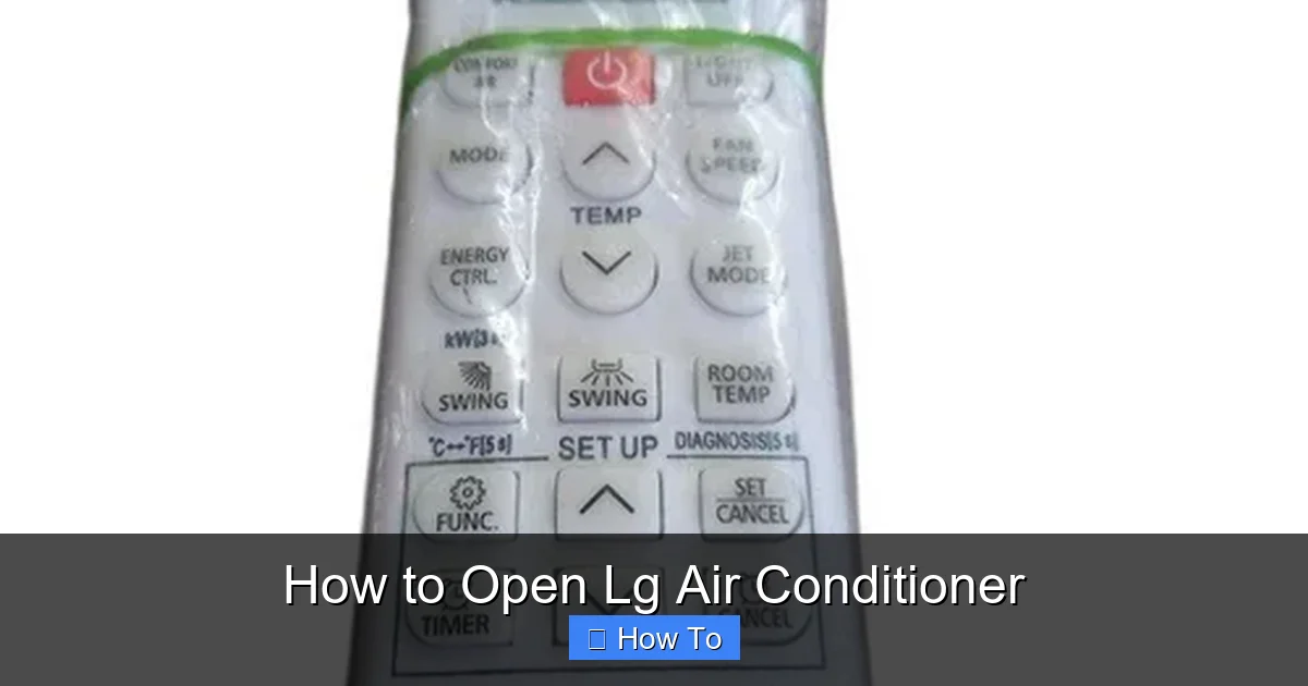 How to Open Lg Air Conditioner
