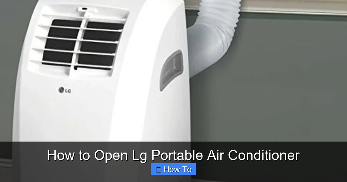 How to Open Lg Portable Air Conditioner