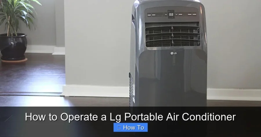 How to Operate a Lg Portable Air Conditioner