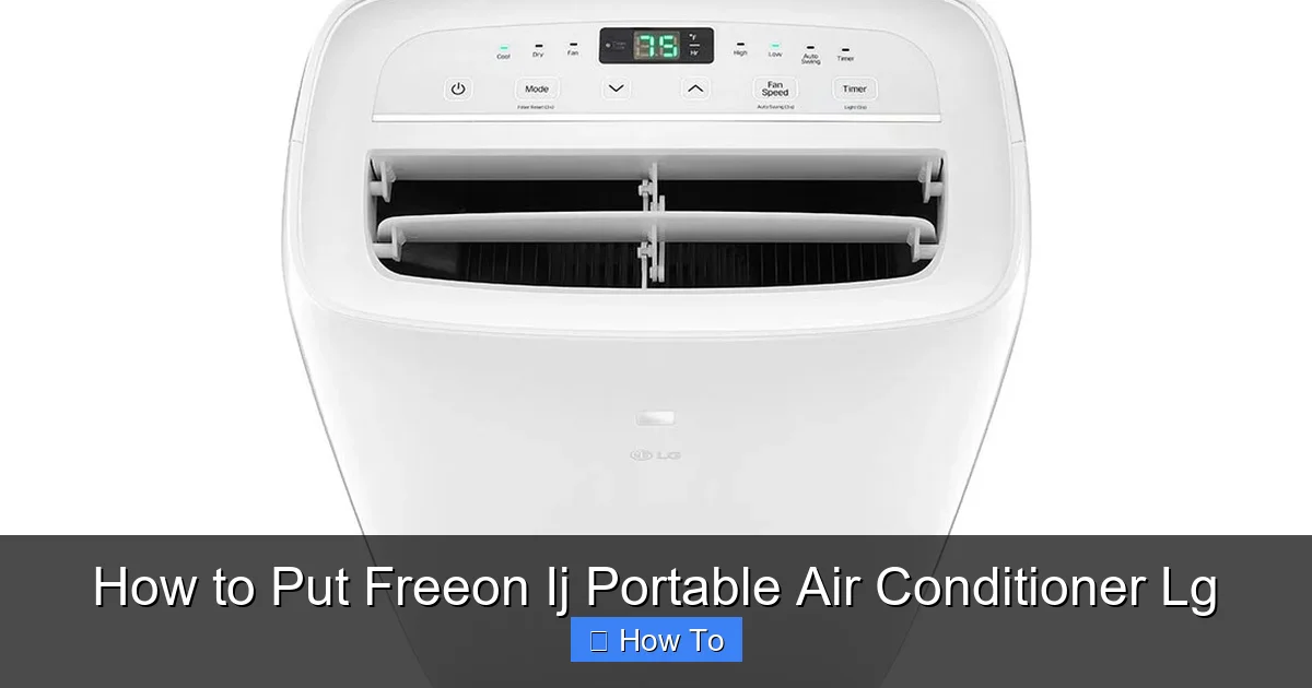 How to Put Freeon Ij Portable Air Conditioner Lg