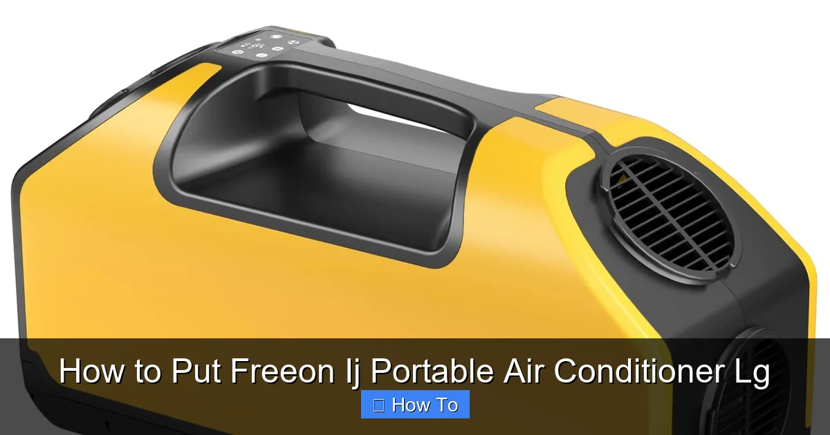 How to Put Freeon Ij Portable Air Conditioner Lg