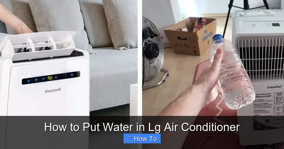 How to Put Water in Lg Air Conditioner