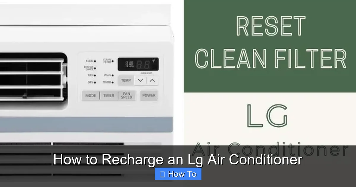 How to Recharge an Lg Air Conditioner