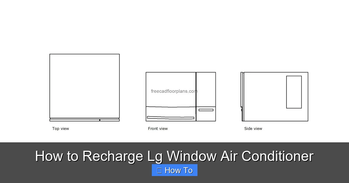 How to Recharge Lg Window Air Conditioner