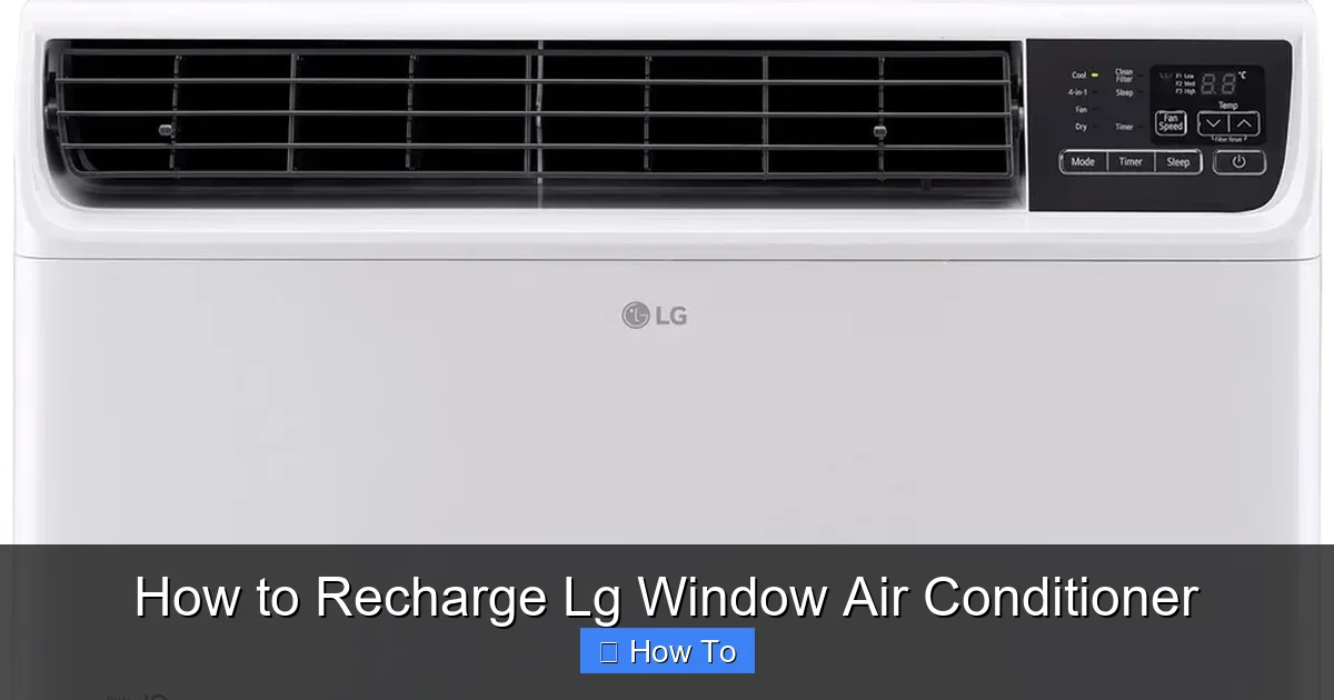 How to Recharge Lg Window Air Conditioner