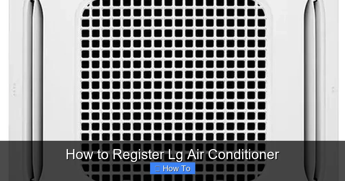 How to Register Lg Air Conditioner