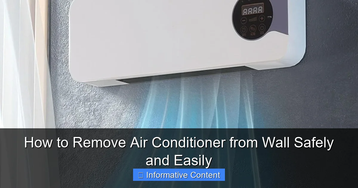 How to Remove Air Conditioner from Wall Safely and Easily