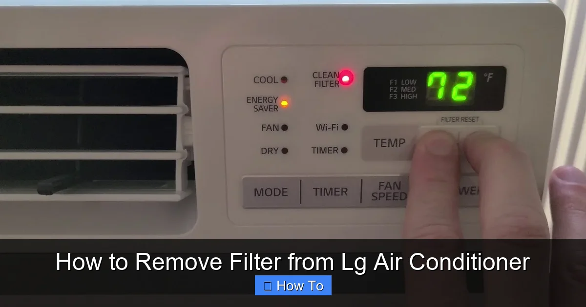 How to Remove Filter from Lg Air Conditioner