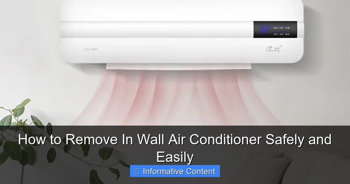 How to Remove In Wall Air Conditioner Safely and Easily