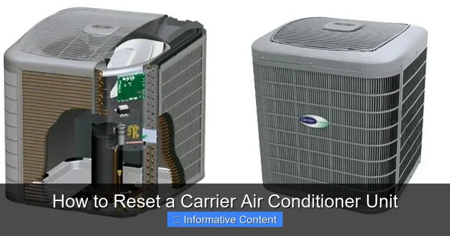 How to Reset a Carrier Air Conditioner Unit