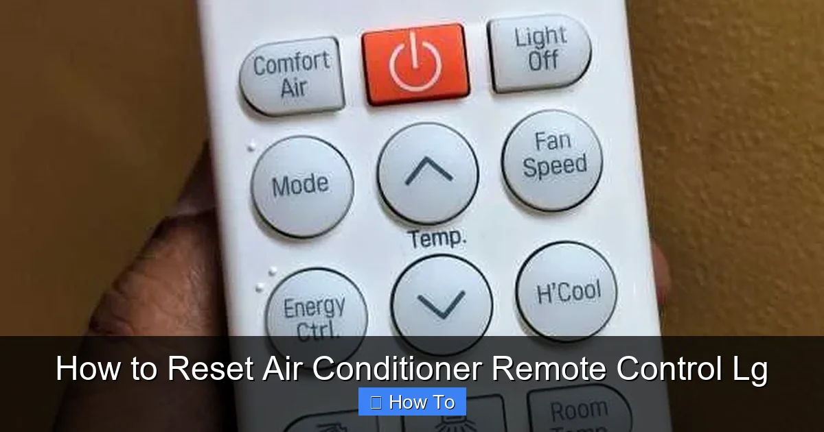 How to Reset Air Conditioner Remote Control Lg