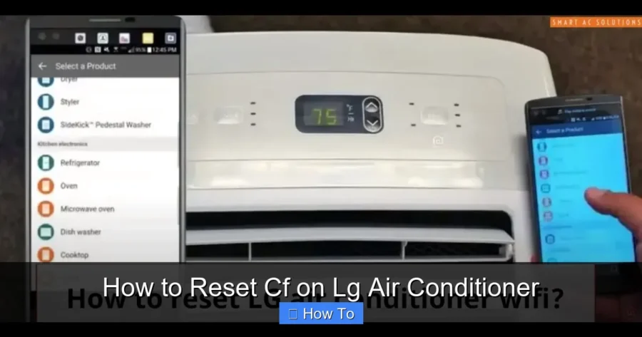 How to Reset Cf on Lg Air Conditioner