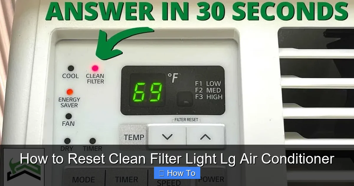 How to Reset Clean Filter Light Lg Air Conditioner