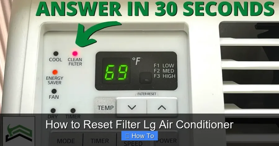 How to Reset Filter Lg Air Conditioner