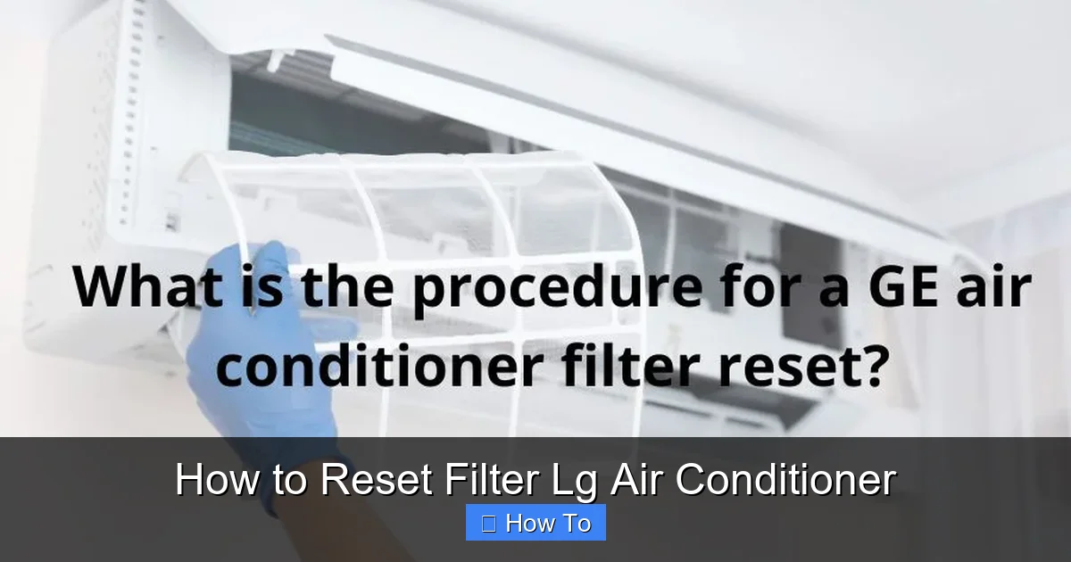 How to Reset Filter Lg Air Conditioner