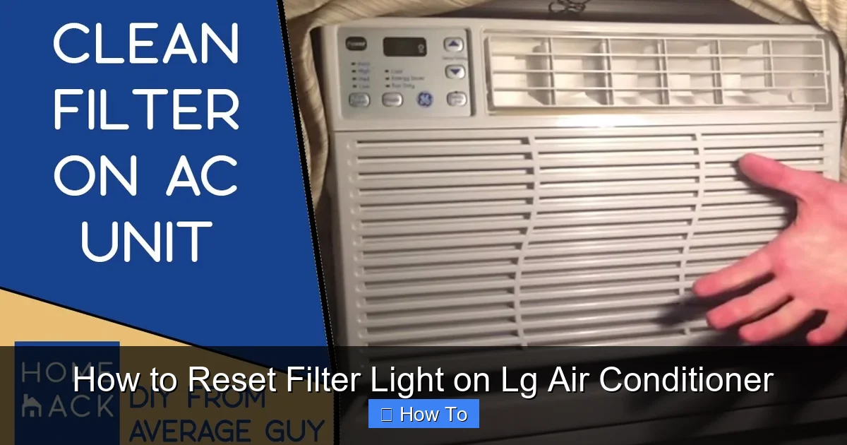 How to Reset Filter Light on Lg Air Conditioner
