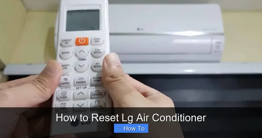 How to Reset Lg Air Conditioner
