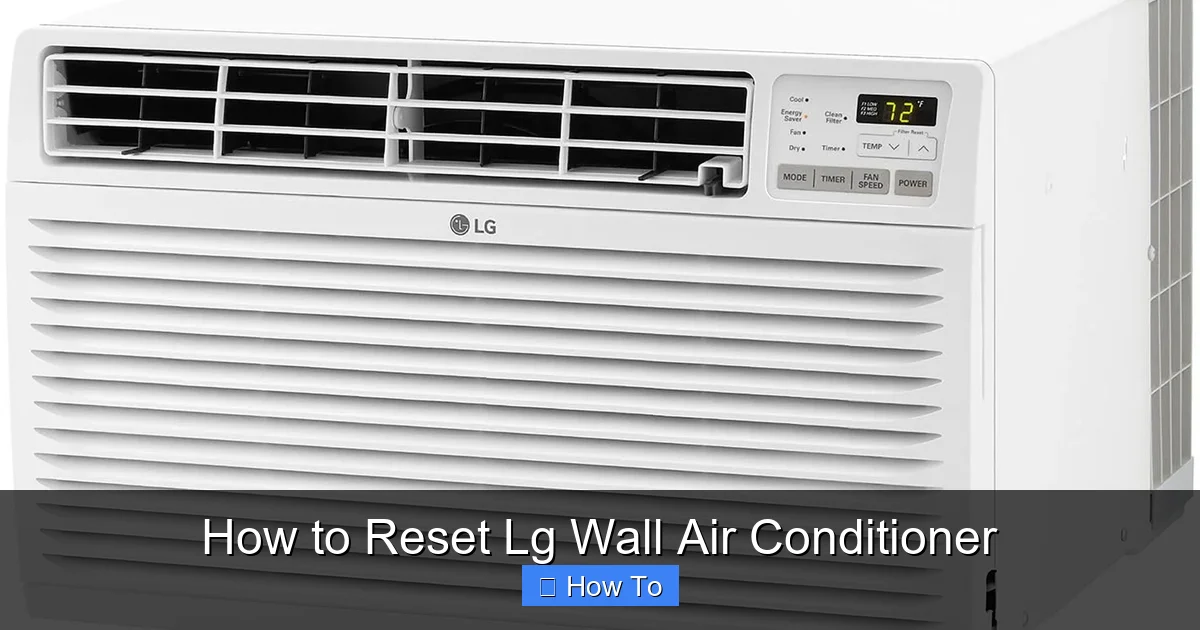 How to Reset Lg Wall Air Conditioner