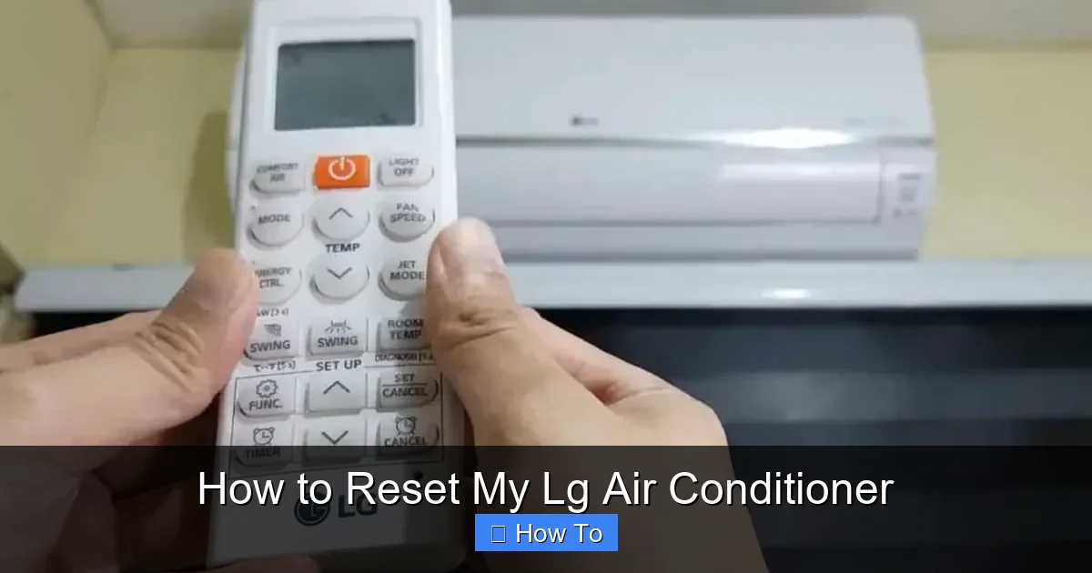 How to Reset My Lg Air Conditioner