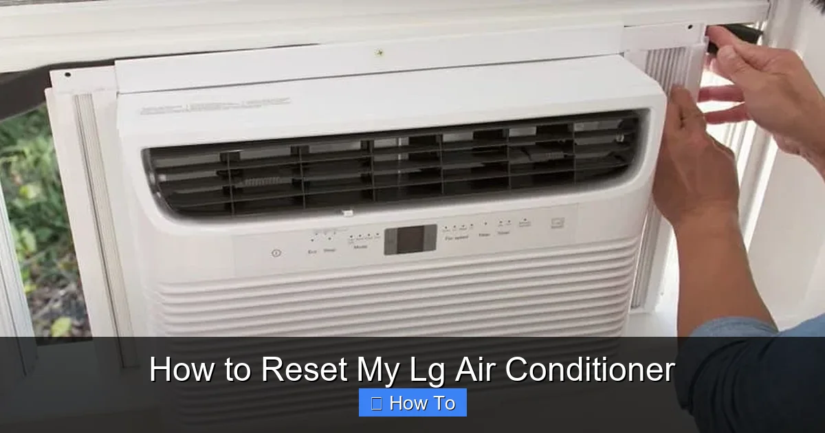 How to Reset My Lg Air Conditioner