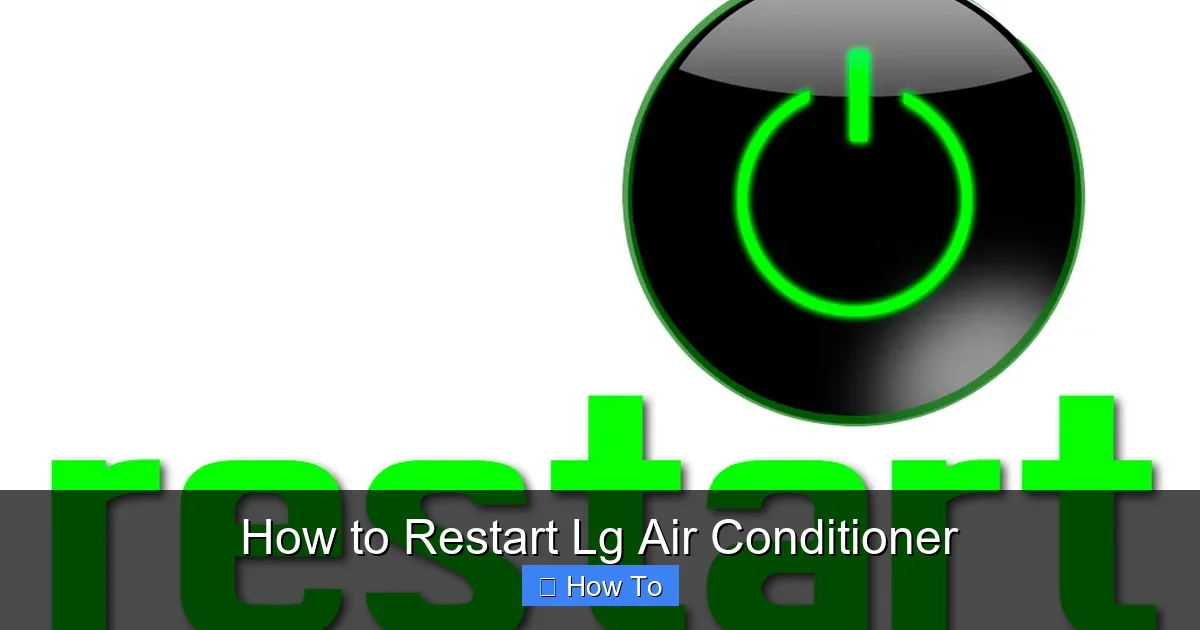 How to Restart Lg Air Conditioner
