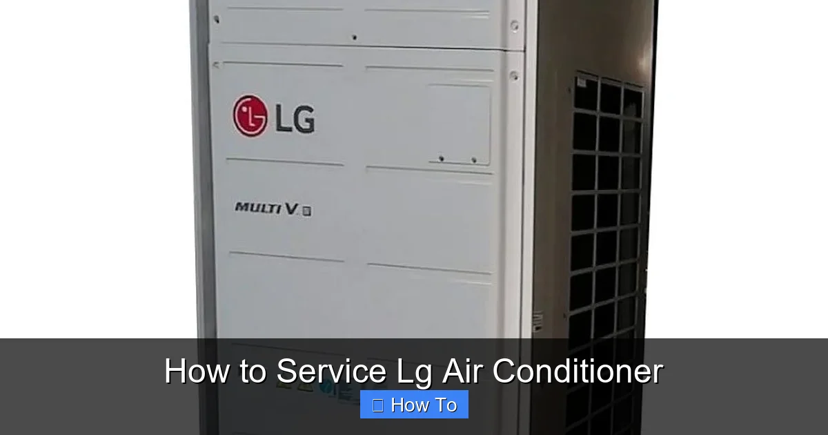 How to Service Lg Air Conditioner