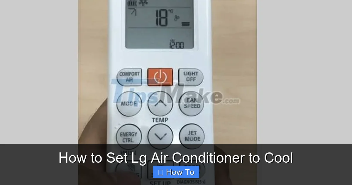 How to Set Lg Air Conditioner to Cool