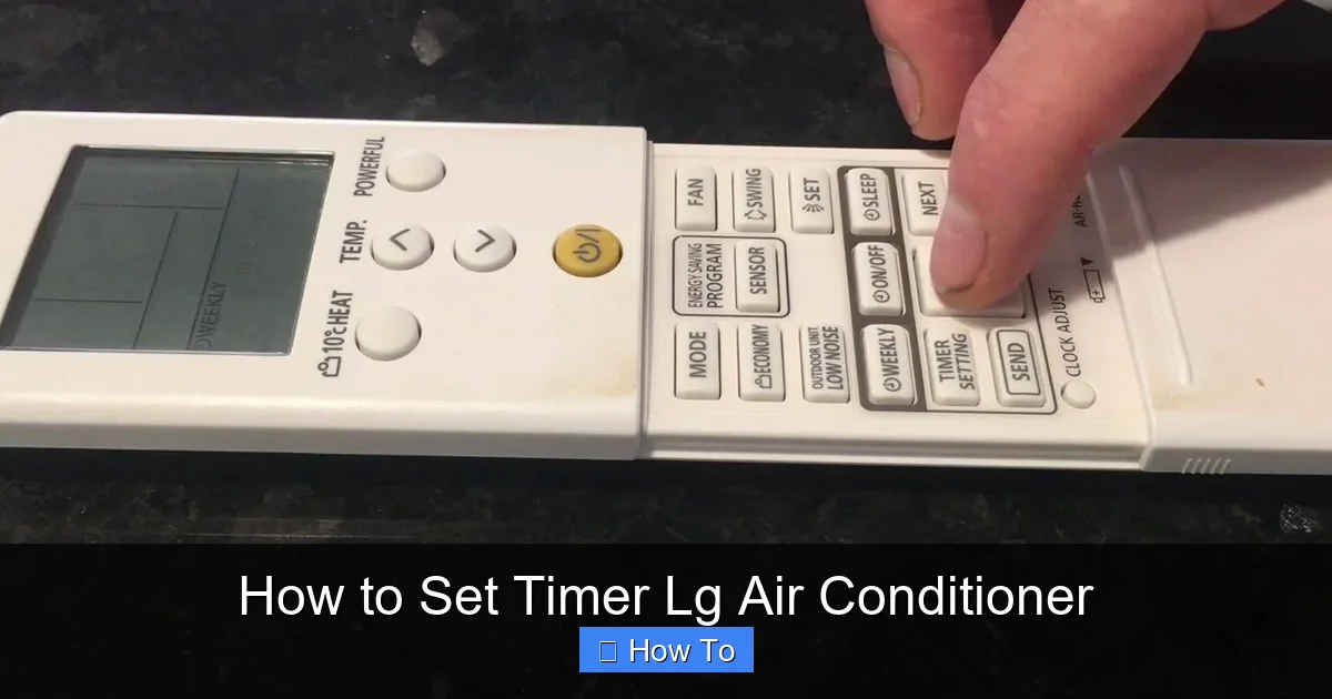 How to Set Timer Lg Air Conditioner
