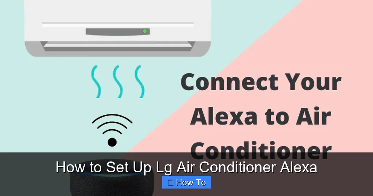How to Set Up Lg Air Conditioner Alexa