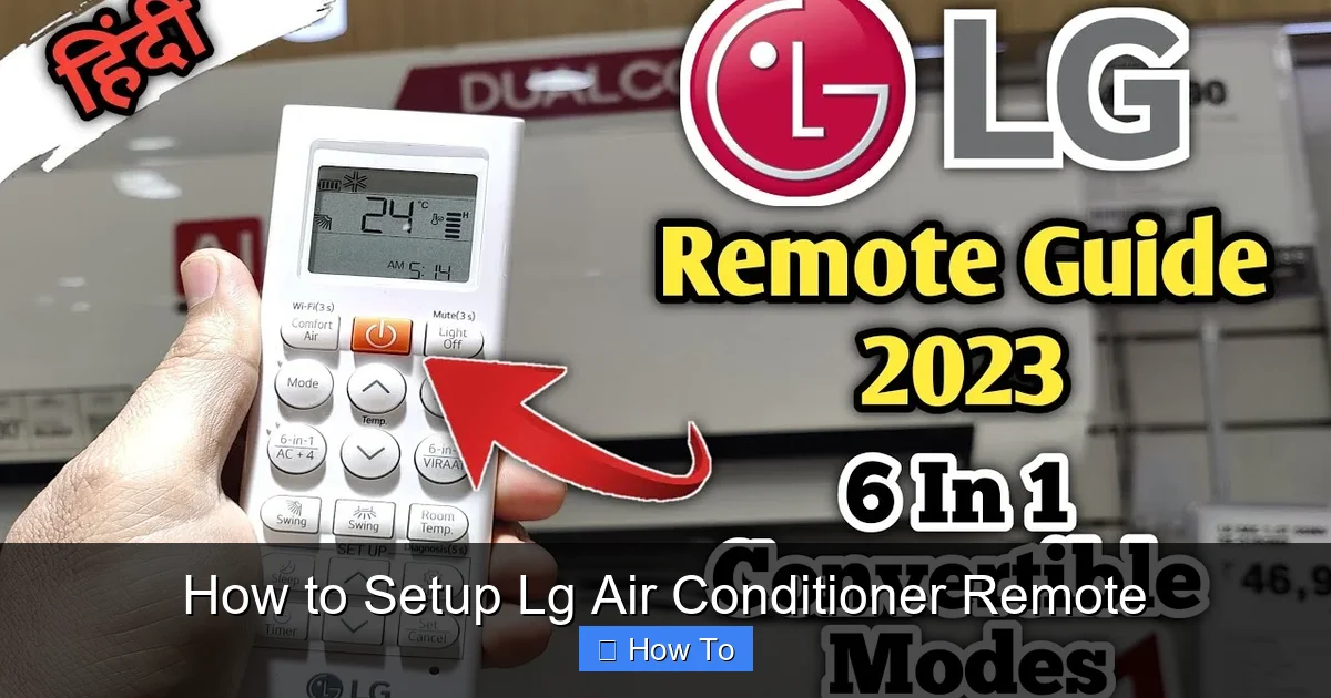 How to Setup Lg Air Conditioner Remote